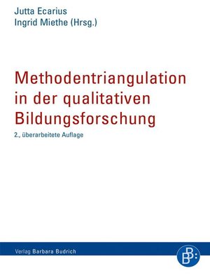cover image of Methodentriangulation in der qualitativen Bildungsforschung